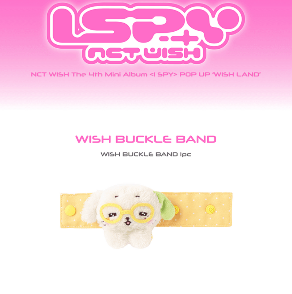 (PRE-ORDER) NCT WISH - [WISH LAND] 4th Mini Album <I SPY> POP UP MD WISH BUCKLE BAND